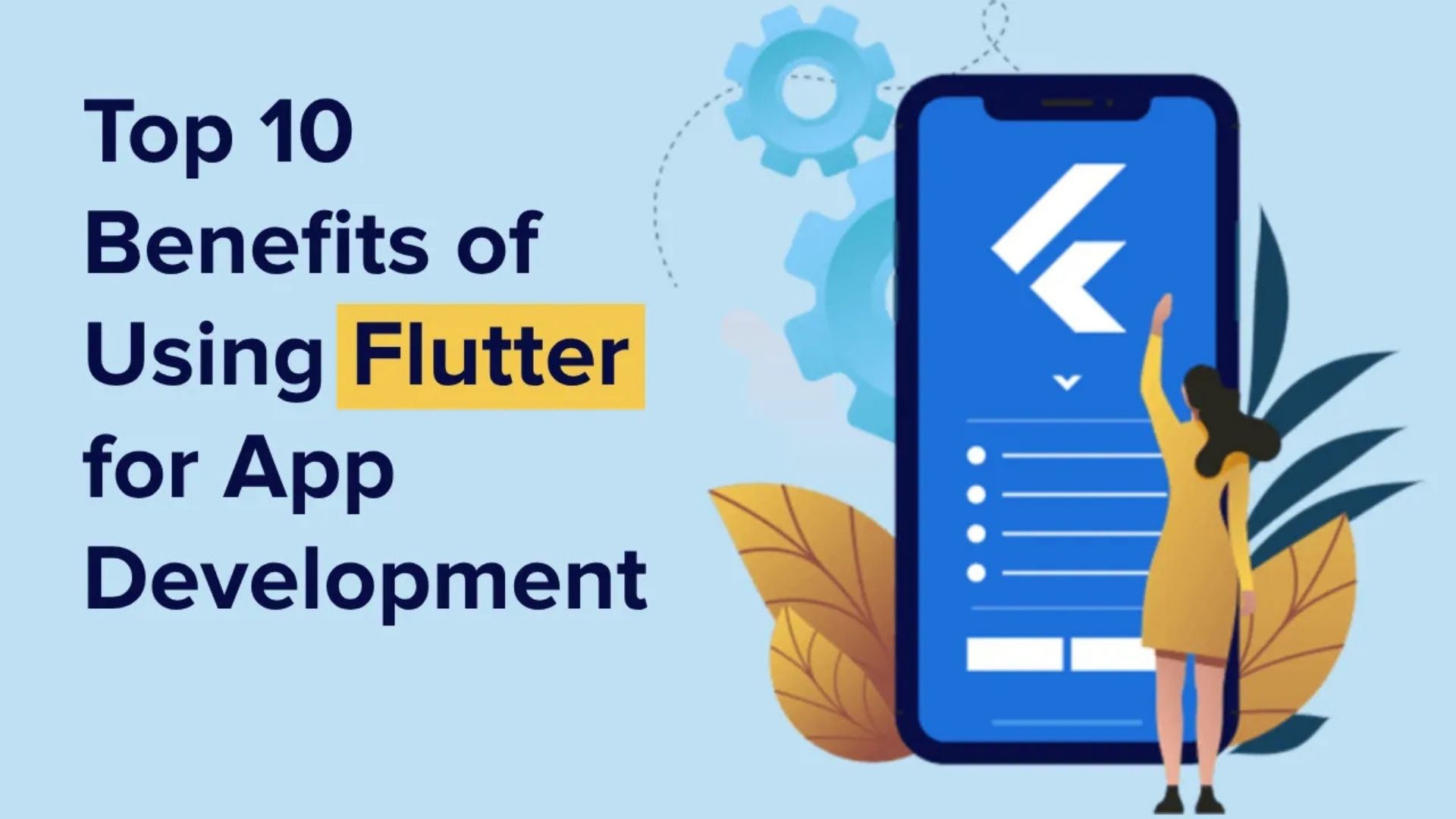 The Benefits of Choosing Flutter